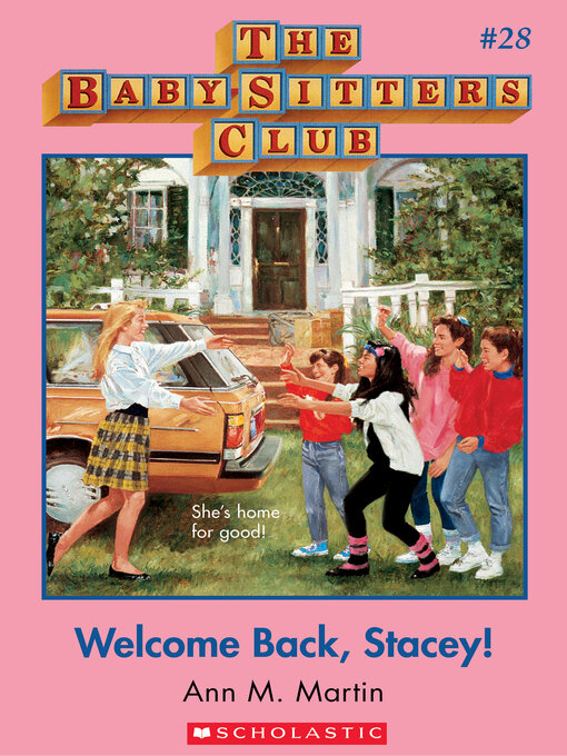 Title details for Welcome Back, Stacey! by Ann M. Martin - Wait list